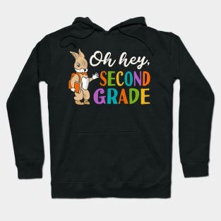 Oh Hey Second Grade Back to School Hoodie